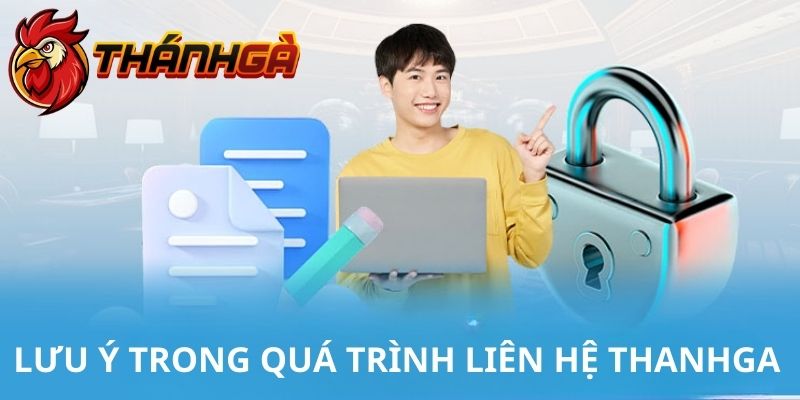 Những điểm cần chú ý khi liên lạc thương hiệu Thánh Gà